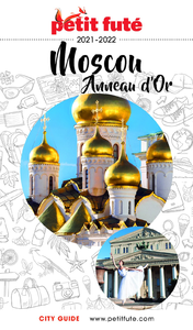 E-Book MOSCOU - ANNEAU D'OR 2021/2022 Petit Futé