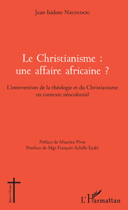 Livre numérique Le Christianisme : une affaire africaine ?