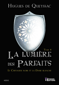 Libro electrónico La Lumière des Parfaits