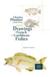 E-Book Charles Plumier (1646-1704) and His Drawings of French and Caribbean Fishes