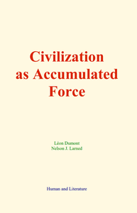 Electronic book Civilization as Accumulated Force