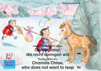 E-Book Die Geschichte von der kleinen Gämse Jana, die nicht springen will. Deutsch-Englisch. / The story of the little Chamois Chloe, who does not want to leap. German-English