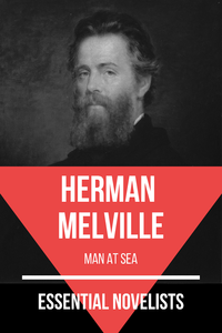 Livre numérique Essential Novelists - Herman Melville