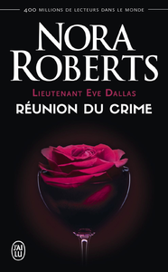 Livre numérique Lieutenant Eve Dallas (Tome 14) - Réunion du crime