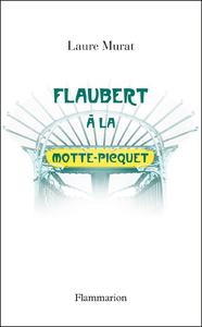 Livre numérique Flaubert à La Motte-Picquet