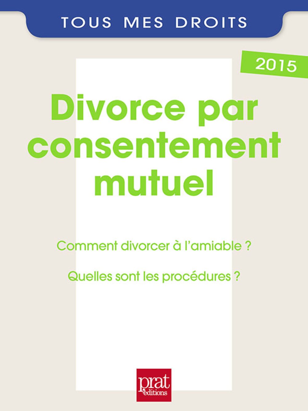 Ebook Divorce Par Consentement Mutuel Comment Divorcer Lamiable