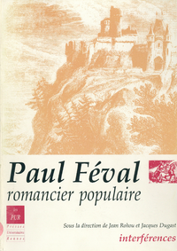 Livre numérique Paul Féval, romancier populaire
