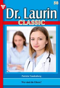 Livre numérique Dr. Laurin Classic 58 – Arztroman