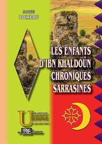 Livre numérique Les Enfants d'Ibn Khaldoûn • Chroniques sarrasines