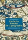 Livre numérique Une brève histoire de la géographie
