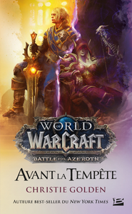 Libro electrónico World of Warcraft : Warcraft: Avant la tempête