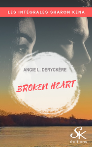 Livre numérique Broken Heart - L'intégrale