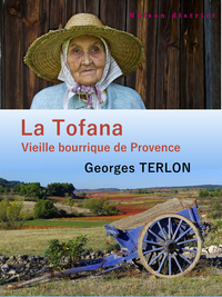 Livre numérique La Tofana - Vieille bourrique de Provence
