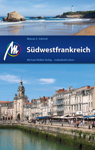 Livre numérique Südwestfrankreich Reiseführer Michael Müller Verlag