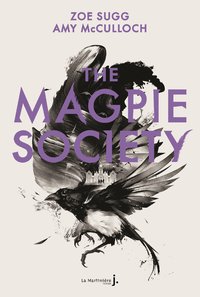 Livro digital The Magpie Society Tome 1