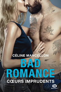Livro digital Bad Romance, T3 : Coeurs imprudents