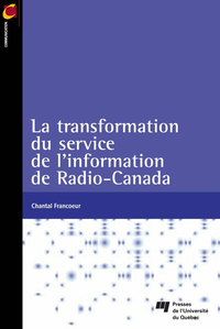 Livre numérique La transformation du service de l’information de Radio-Canada