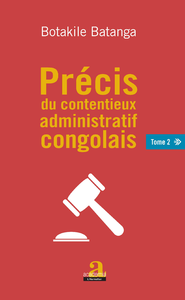 Livre numérique Précis du contentieux administratif congolais Tome 2