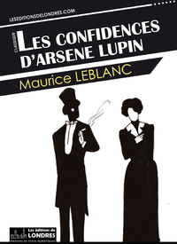 Livre numérique Les confidences d'Arsène Lupin