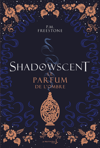 Livre numérique Shadowscent - tome 1 Le parfum de l'ombre