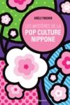 E-Book Les mystères de la pop culture nippone