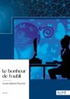 Electronic book Le bonheur de l'oubli