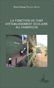 Livre numérique La fonction de chef d'établissement scolaire au Cameroun
