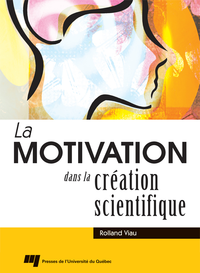 Livre numérique La motivation dans la création scientifique
