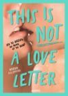 Livro digital THIS IS NOT A LOVE LETTER - les 10 règles du sexe et du surf