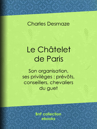 Livre numérique Le Châtelet de Paris