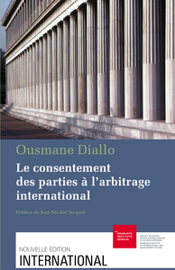 Livre numérique Le consentement des parties à l’arbitrage international