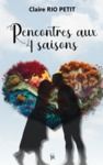 Livre numérique Rencontres aux 4 saisons