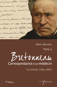 Livre numérique Bretonneau. Correspondance d’un médecin – Tome 3