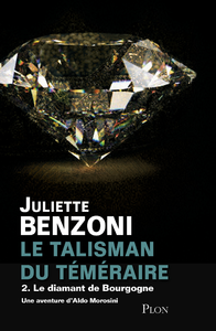 Livre numérique Le talisman du téméraire tome 2 - Le diamant de Bourgogne