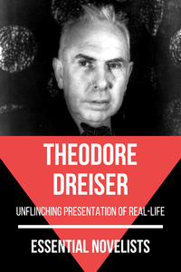 E-Book Essential Novelists - Theodore Dreiser