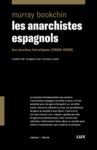 E-Book Les anarchistes espagnols
