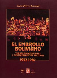 Livre numérique El embrollo boliviano