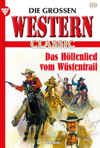 Libro electrónico Die großen Western Classic 80 – Western
