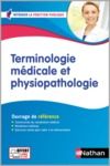 E-Book Terminologie médicale et physiopathologie - Ouvrage de référence - EPUB