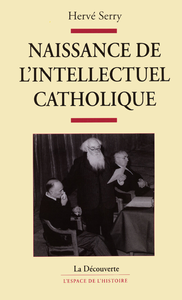 Livre numérique Naissance de l'intellectuel catholique