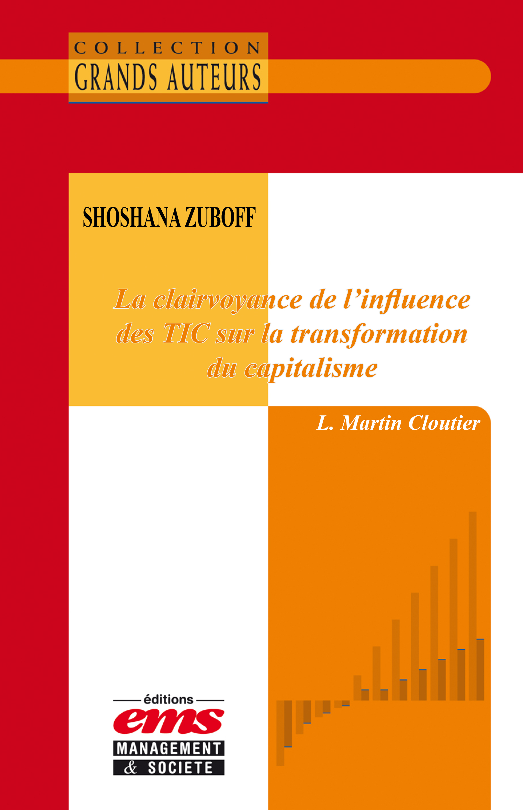Ebook Shoshana Zuboff. La clairvoyance de l’influence des TIC sur la