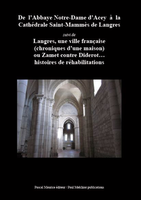 Libro electrónico De l'Abbaye Notre-Dame d'Acey à la Cathédrale Saint-Mammès de Langres