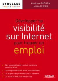 Livre numérique Développer sa visibilité sur Internet pour trouver un emploi