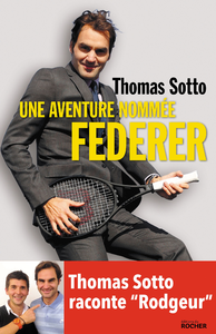 E-Book Une aventure nommée Federer