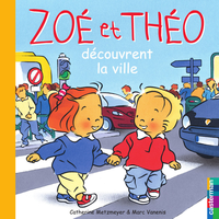 Livre numérique Zoé et Théo (Tome 25) - Zoé et Théo découvrent la ville