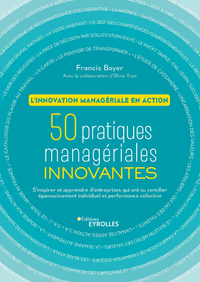 Livre numérique 50 pratiques managériales innovantes - L'innovation managériale en action