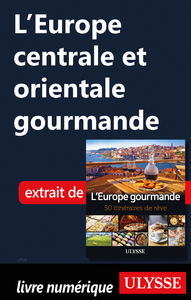 Electronic book L'Europe gourmande - 50 itinéraires de rêve