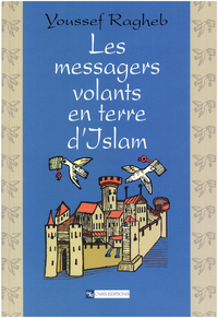 Electronic book Les messagers volants en terre d’Islam