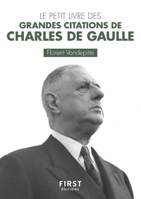 Libro electrónico Le Petit Livre des grandes citations de Charles de Gaulle