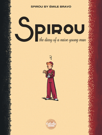 E-Book Spirou by Émile Bravo - The Diary of a Naive Young Man